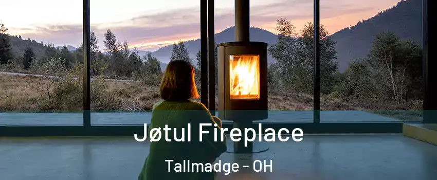  Jøtul Fireplace Tallmadge - OH